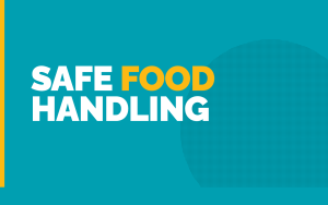 Safe Food Handling (Standard 3.2.2A)