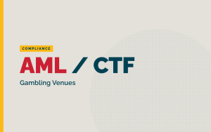 AML/CTF Awareness – Gambling Venues